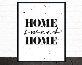 Home Sweet Home Print, Home Decor, Black and White Wall Art, Watercolor Art, Affiche Scandinave, Typography Printable, Home Poster, Gift