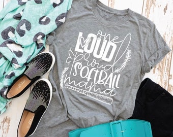 One Loud Proud Softball Mama/ Softball TShirt/ Gift For Mom/ Softball Mom