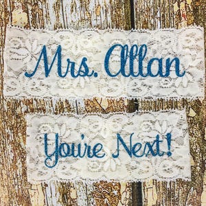 Personalized Garters, Something Blue, Personalized Garter, You're Next, Wedding Garter, Personalized Wedding Garters, Garters For Wedding