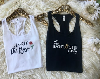 I Got The Rose Shirt, Bachelorette Tanks, Bachelorette Party Shirts, Bachelorette Shirts, Engaged, Engagement Gift, Final Rose Shirt