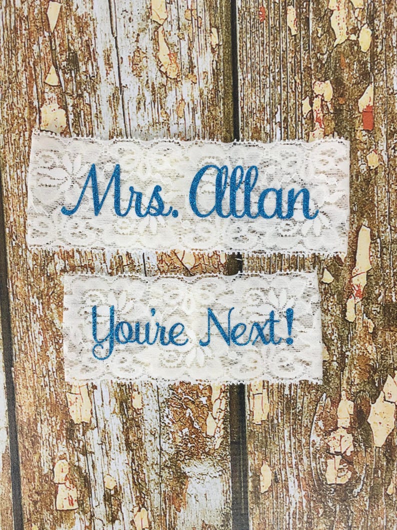 Personalized Garters, Something Blue, Personalized Garter, You're Next, Wedding Garter, Personalized Wedding Garters, Garters For Wedding image 2