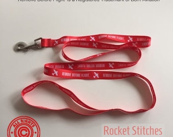 Remove Before Flight Dog Leash. Red Printed Pilot Gift. Dogs Who Fly. 6’ Six Foot leash with sturdy hook