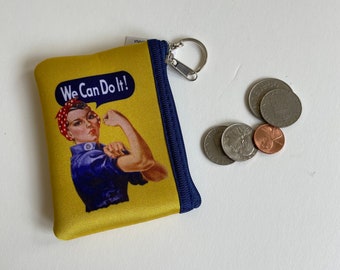 Rosie the Riveter Coin Purse. Secure zippered opening. 4” x 3" zippy pouch with key ring. We Can Do It!  Gifts for pilots accessory pouch