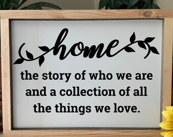 Home Sign, The Story of Who We Are, Housewarming Gift, Wedding Gift, Christian decor, Rustic Western Wall Art