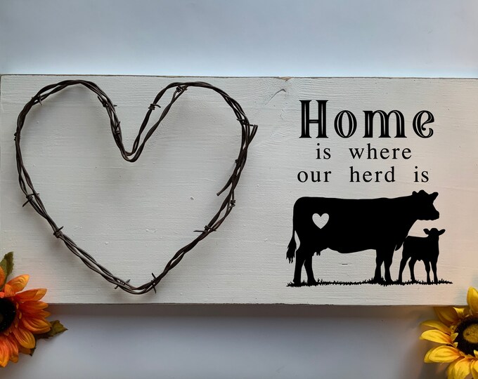 Home is where our herd is, Custom sign, add your brand, Cowboy sign,  barbed wire art, living room sign, Western Decor, Rustic Decor