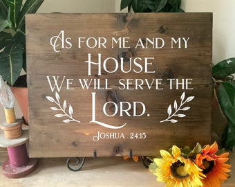 As for me and my house, we will serve the Lord, Joshua 24:15, Bible Scripture verse aged wood sign, Christian decor, Rustic Western Wall Art