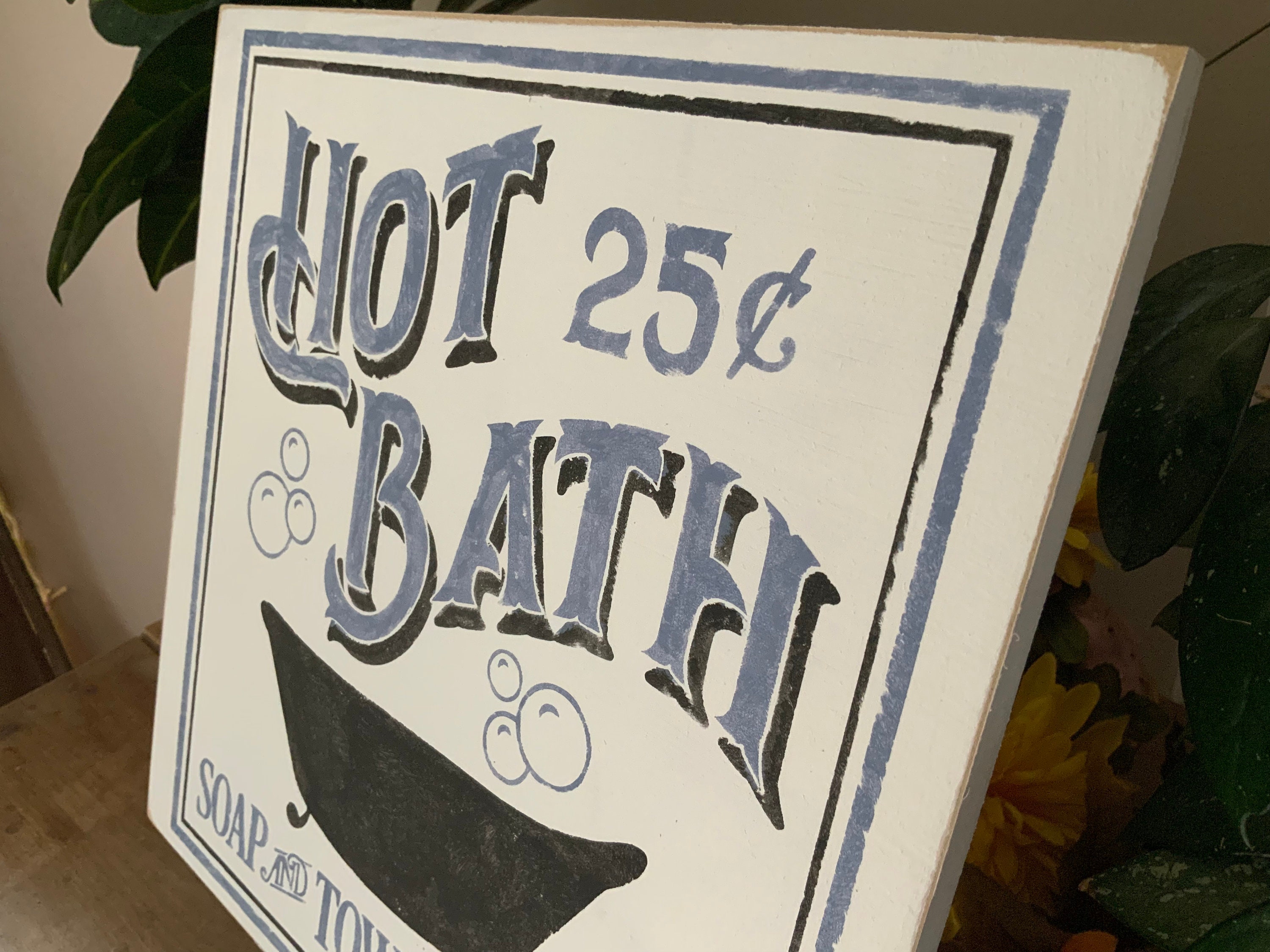 Bathroom Sign Old Fashioned Western Bath Hot Bath 25 Cents Soap And Towels Extra Rustic Home Decor Farmhouse Decor Bathroom Sign Old Fashioned Western Bath Hot Bath 25 Cents Soap And Towels Extra Rustic Home Decor Farmhouse Decor