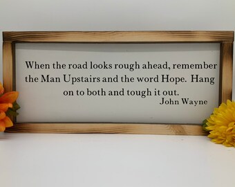 When the road is tough ahead/Cowboy Quote/ Western Decor/ Cowboy Sign/ Man Cave Sign/ Fathers Day Gift