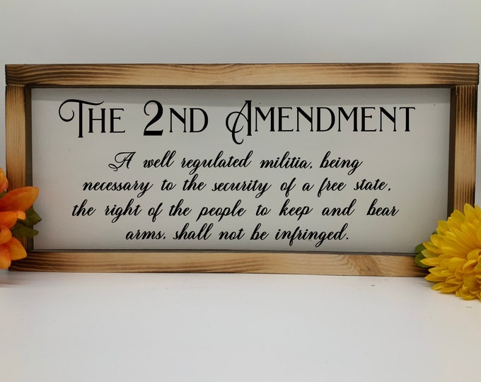 Second Amendment Framed Sign, Gun Rights, Patriotic Sign, Rustic Western Wall Art, Man Cave Dad Gift