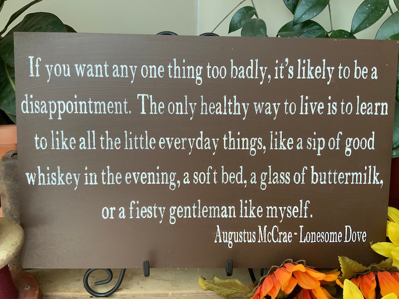 Lonesome Dove Sign Gus McCrae Quote Western Sign Rustic | Etsy