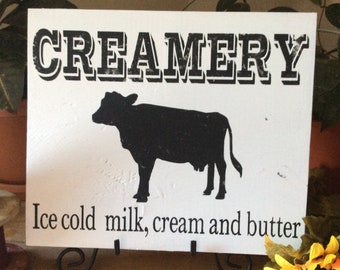Rustic Kitchen Sign/ Western Kitchen Sign/ Creamery, Ice cold milk, cream and butter/  Barnwood Sign, Farmhouse Kitchen/  Country Kitchen