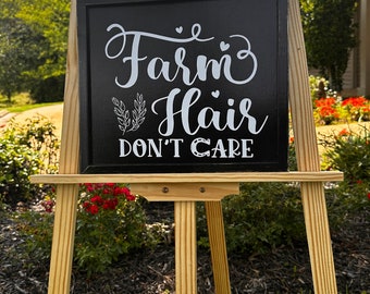 Farm Hair Don't Care Sign, Farm Black Wood Sign, Wood Farm Sign, Rustic Farm Sign, Rustic Farm Decor, Farm Wood Sign, Porch and Patio Decor