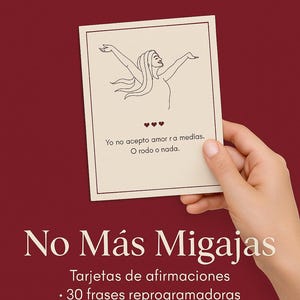 Tarjetas de afirmación para sanar amor propio | No más migajas | Autoestima femenina | 30 frases