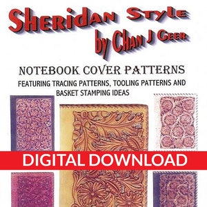 Sheridan Style Notebook Cover Patterns by Chan Geer (Leather Pattern Pack) [DIGITAL DOWNLOAD]
