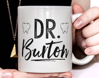 Personalized Custom Dentist Mug, personalized dentist with name, dentist gift, new dental graduate