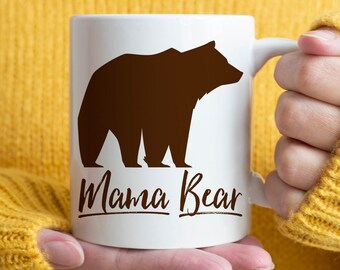 Mom Gift | Gift for Mom | Mother's Day Gift | Mothers Day Mug | New Mom Mug | Mama Bear Coffee Mug