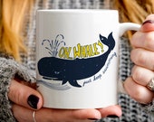Encouraging Gift, Oh Whale Just Keep Swimming Mug, Motivational coffee cup