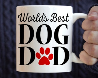 Dog Dad Gift | Dog Dad Mug | Funny Dog Mug | World's Best Dog Dad mug