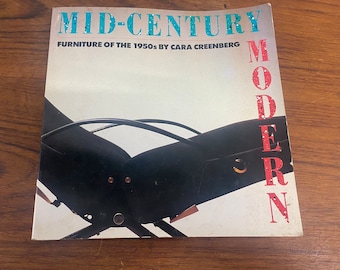 Mid-Century Modern: Furniture Of The 1950s Greenberg, Cara