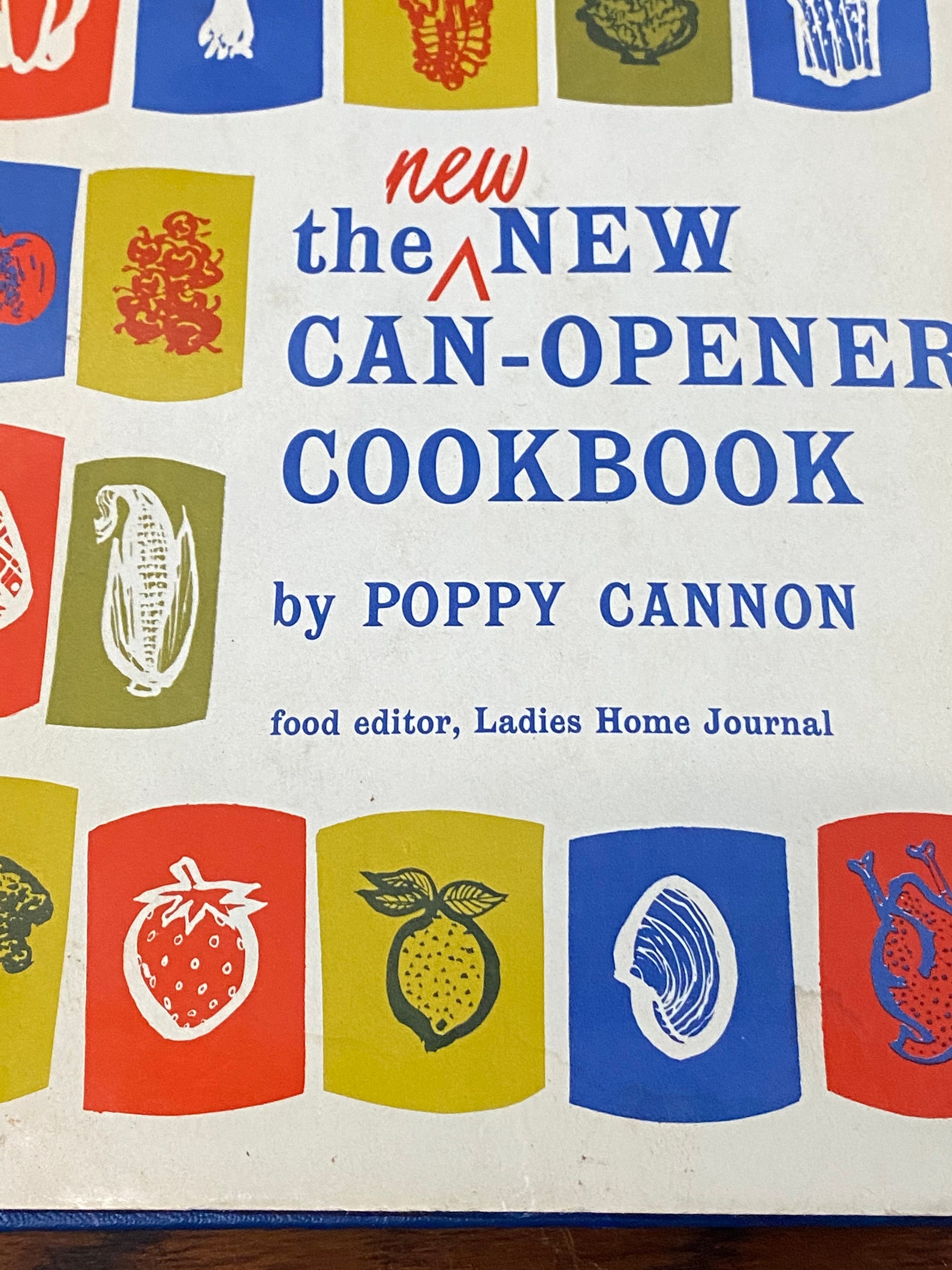 Vintage The New New Can Opener Cook Book by Poppy Cannon Etsy