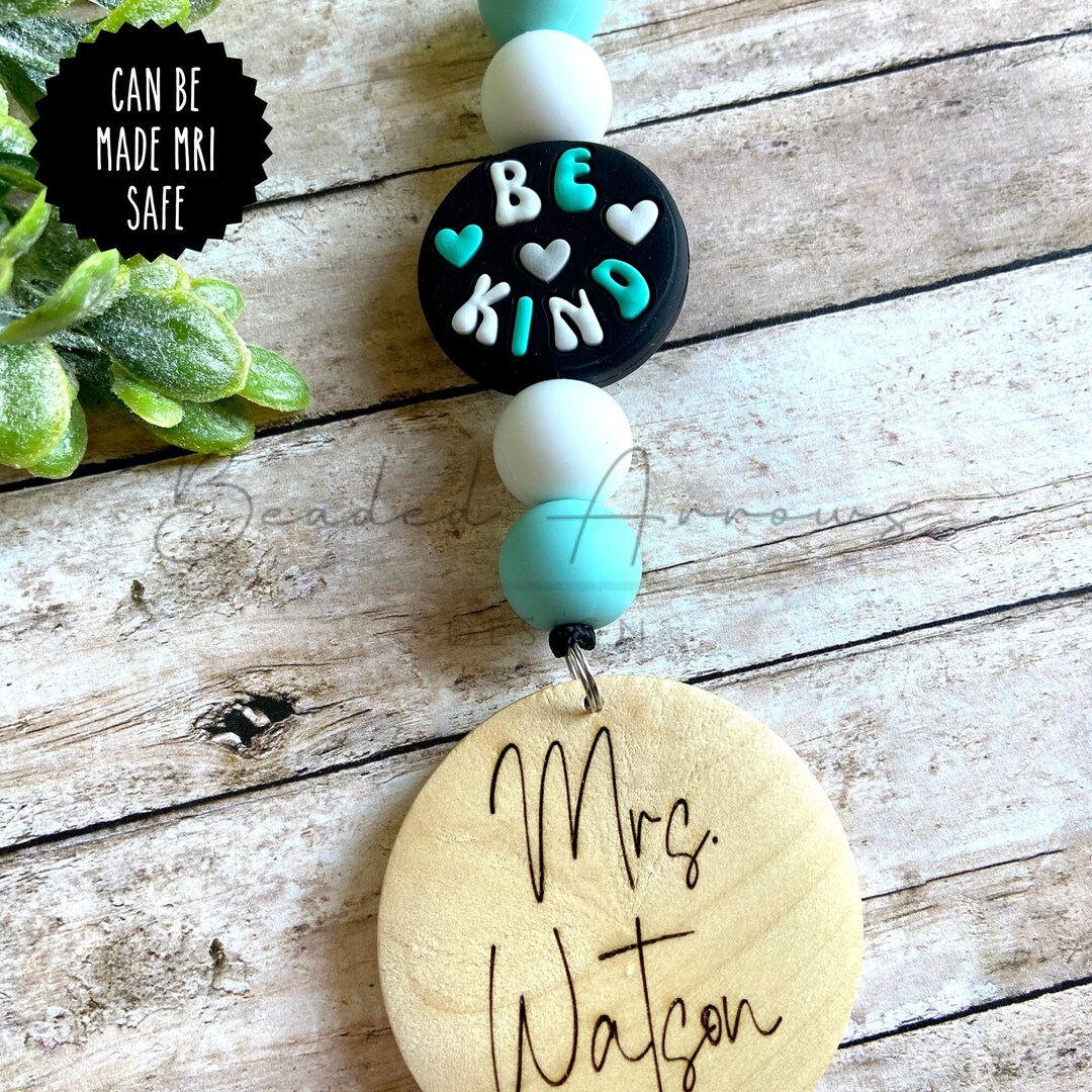 Be Kind Lanyard, MRI Safe Lanyard, Teacher Lanyard, Custom Lanyard