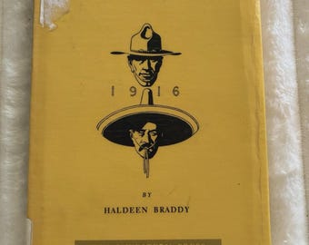 Vintage Pershing's Mission in Mexico Haldeen Braddy 1973 Hardcover Dust Jacket