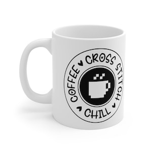 Kubek do kawy z haftem krzyżykowym i chill, prezent na parapetówkę dla fanów haftu krzyżykowego, ceramiczny kubek 11 uncji