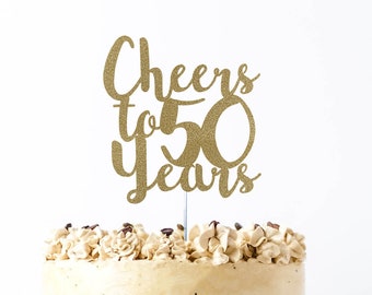 Cheers to 50 years, 50th birthday cake topper, dirty 50 cake topper, 50th anniversary cake topper, FIFTY cake topper, 50 cake topper