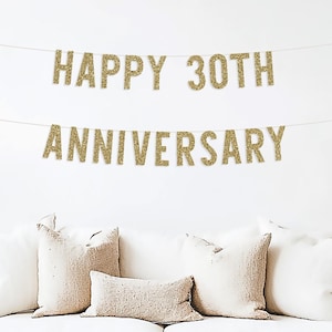 Happy 30th Anniversary Banner, Party Decorations, thirty years together, gift for parents, 30th wedding anniversary, married blessed & loved