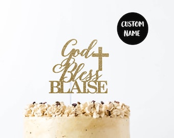 God Bless Cake Topper, Baptism Cake Topper, Christening Cake Topper, Holy Communion Cake Topper, Custom Baptism, any name