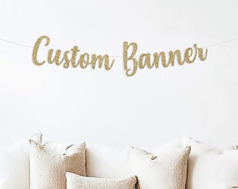 Custom Banner, Personalized, Name, Party Decorations, Cursive script sign, Gold Glitter