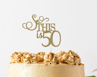 50th birthday party,50th birthday cake topper, fiftieth birthday decorations, happy 50th birthday ,fifty cake topper, 50th birthday decor
