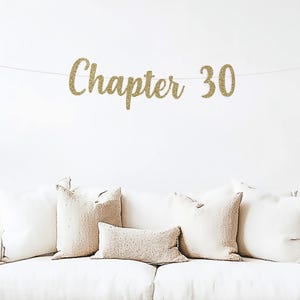 Chapter 30 banner, 30th Birthday, Book Theme Birthday, Gold glitter party decorations, Booktok Party, story, a new chapter, reading lover