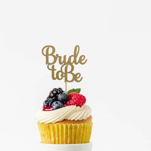 Bride to Be Cupcake Toppers Bridal Shower Cupcake Toppers Etsy