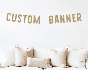 Custom Personalized Banner, Name Sign, Gold Glitter Party, Baby, Bridal Shower, Birthday Sign, Graduation