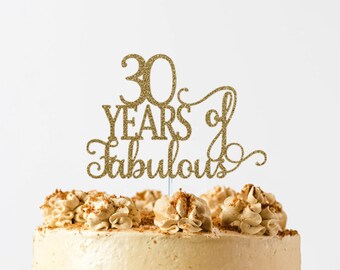 30 years of fabulous, 30th Birthday, 30th Birthday, 30 Cake Topper, 30 Years Blessed, 30th Birthday Sign,Cheers to 30 Years Cake Topper