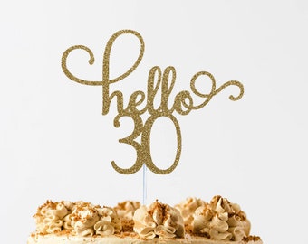 30th birthday cake topper, dirty thirty cake topper, hello 30, cake decorations, glitter cake topper, happy birthday, glitter topper