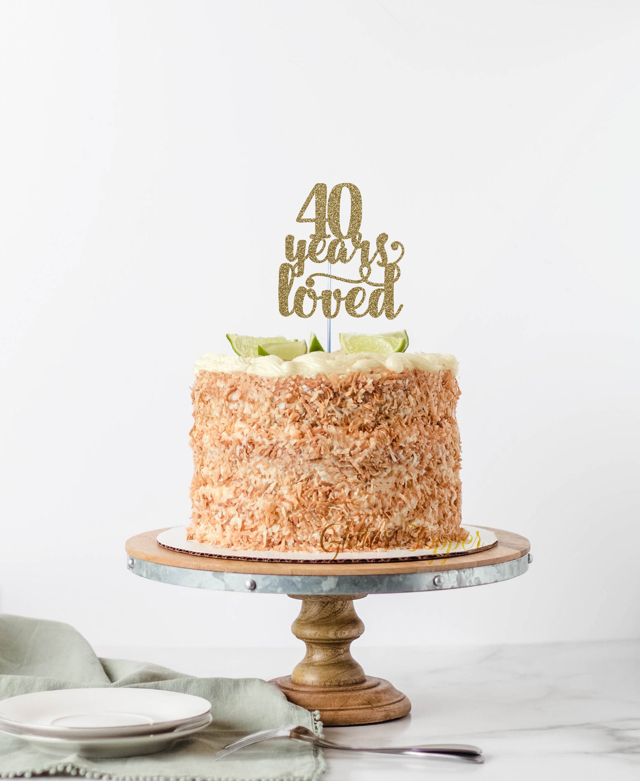 40 Years Loved 40th Birthday Cake Topper Happy 40th Cake Etsy