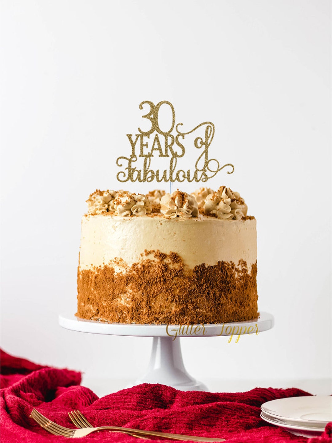 Décoration de gâteau 30 & Fabulous, trente ans, trentième anniversaire 30e  anniversaire -  France