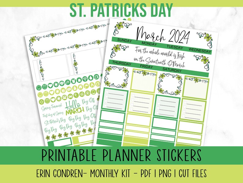 May include: Printable planner stickers for March 2024 with a St. Patrick's Day theme. The stickers feature shamrock designs, green and yellow colors, and the text "For the whole world is Irish on the Seventeenth of March".
