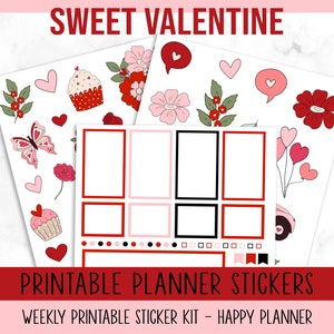 May include: Printable planner stickers with a Valentine's Day theme. The stickers feature hearts, cupcakes, butterflies, flowers, and a car with balloons. The stickers are designed for use with a Happy Planner.