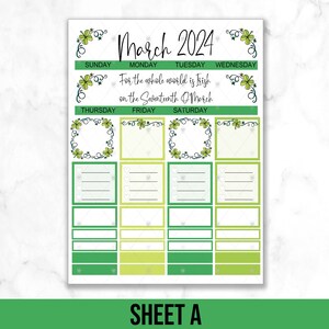 May include: A printable planner sheet for March 2024 with a St. Patrick's Day theme. The sheet features green and yellow boxes with shamrock designs and the text "For the whole world is Irish on the Seventeenth of March".