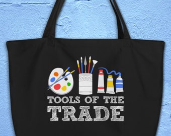 Tools of the Trade Artist Large Organic Cotton Tote Bag Artsy Eclectic Shoulder Strap Bag for Artist, Art Teacher, Painter, Art Supplies