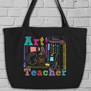Art Teacher Artist Tools Large Organic Cotton Tote Bag, Shoulder Strap Bag for Artist, Art Teacher, Painter, Art Teacher Appreciation Gift