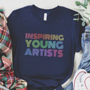 Art Teacher Shirt Inspiring Young Artists, Art Teacher Tshirt, Gift for Art Teacher, Future Art Teacher Young Artists Shirt Unisex Plus Size