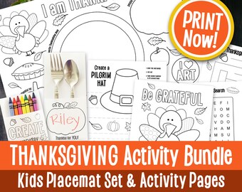 May include: A Thanksgiving activity bundle for kids includes a placemat with a turkey, a pilgrim hat coloring page, a word search, a be grateful coloring page, and a create everyday coloring page. The bundle also includes a printable placemat with a turkey and the words "I am thankful".