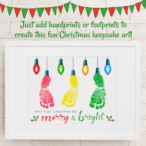 May include: A printable Christmas art design featuring a white frame with a white background. The design includes three colorful footprints representing Christmas lights with the text "May your Christmas be merry & bright".