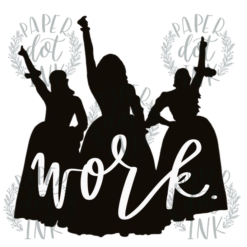 Download Hamilton Schuyler Sisters Work // SVG Silhouette Cricut | Etsy
