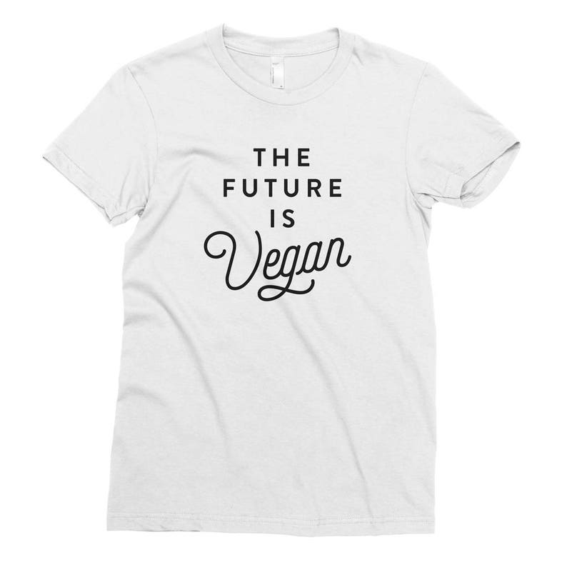 the future is vegan t shirt
