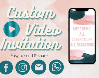 Custom Video invitation